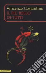 Il più bello di tutti libro