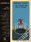 Un complicato atto d'amore. Audiolibro. CD Audio formato MP3 di Toews Miriam