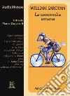 La commedia umana letto da Marco Zapparoli. Audiolibro. CD Audio formato MP3  di Saroyan William