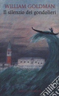Il silenzio dei gondolieri