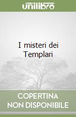 I misteri dei Templari libro