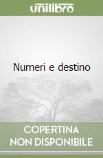 Numeri e destino libro