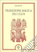 Tradizione magica dei celti libro