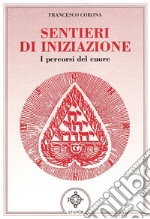 Sentieri di iniziazione libro