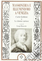 Massoneria e illuminismo a Venezia libro