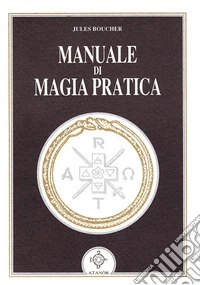 Manuale di magia pratica
