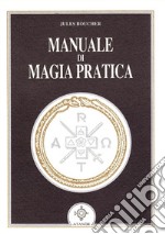 Manuale di magia pratica