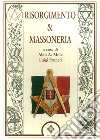 Risorgimento & massoneria libro