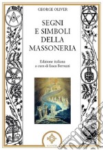 Segni e simboli della massoneria libro