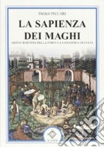 La sapienza dei maghi libro