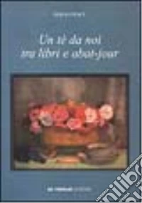 Un tè da noi tra libri e abat-jour libro