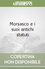 Morsasco e i suoi antichi statuti