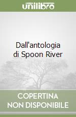 Dall'antologia di Spoon River