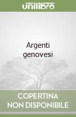 Argenti genovesi libro