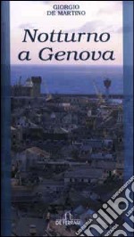 Notturno a Genova libro