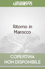 Ritorno in Marocco libro