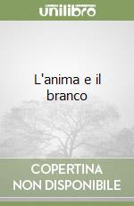 L'anima e il branco libro
