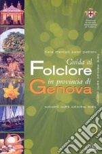 Guida al folclore in povincia di Genova