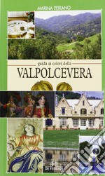 Guida ai colori della Valpocevera libro