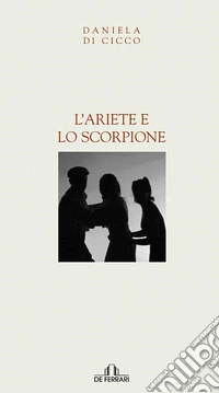 L'ariete e lo scorpione libro