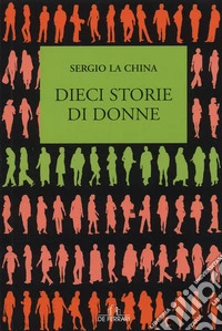 Dieci storie di donne