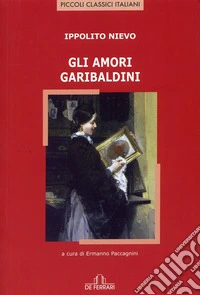 Gli amori garibaldini libro