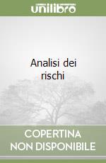 Analisi dei rischi