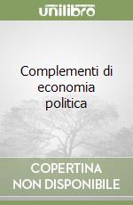 Complementi di economia politica libro