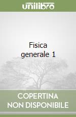 Fisica generale 1