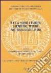 Il CLA verso l'Europa: e-learning, testing, portfolio delle lingue libro