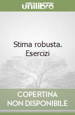 Stima robusta. Esercizi