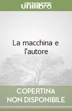 La macchina e l'autore