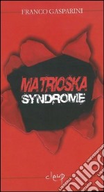 Matrioska syndrome libro