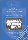 Dal Club Savoia all'Accademia Comini 1885-2005. Centovent'anni di scherma a Padova libro