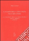 Il governo della Chiesa veneta tra le due guerre. Atti e documenti delle Conferenze episcopali venete e trivenete (1918-1943) libro di Lazzaretto Alba