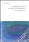 La pedagogia verso la società polisemantica, il realismo dell'educazione libro di Chistolini Sandra