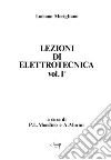 Lezioni di elettrotecnica. Vol. 1 libro