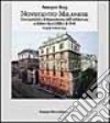 Novecento milanese. I novecentisti e il rinnovamento dell'architettura a Milano fra il 1920 e il 1940 libro