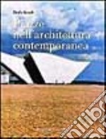 Piazze nell'architettura contemporanea. Ediz. illustrata libro