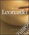 Leonardo. Ediz. illustrata libro