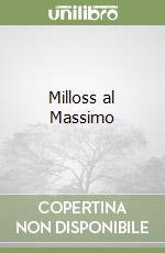 Milloss al Massimo