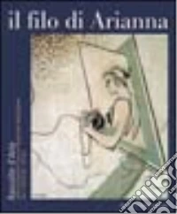 Il Filo di Arianna libro