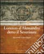 Lorenzo D'Alessandro detto il Severinate libro