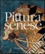 Pittura senese. Ediz. illustrata libro