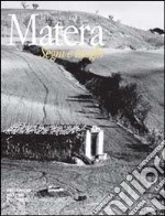 La provincia di Matera: segni e luoghi. Ediz. illustrata