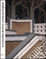 La moschea di Roma di Paolo Portoghesi. Ediz. illustrata libro