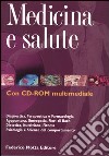 Medicina e salute. Ediz. illustrata. Con CD-ROM libro