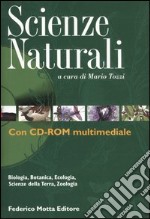 Scienze naturali. Ediz. illustrata. Con CD-ROM libro