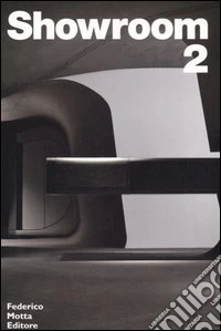 Showroom. Ediz. illustrata. Vol. 2