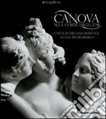 Canova alla corte degli zar. Capolavori dall'Ermitage di San Pietroburgo. Catalogo della mostra (Milano, 23 febbraio-2 giugno 2008) libro